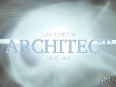 Sex Dream Architect: Part One