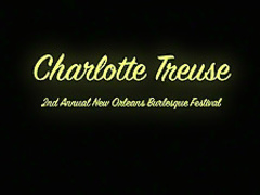 Burlesque Strip SHOW 140 Charlotte Treuse at The Naked Fest