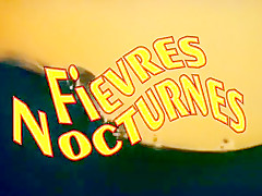 Alpha France - French porn - Full Movie - Fievres Nocturnes (1977)