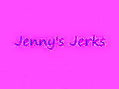 Jenny Jerks