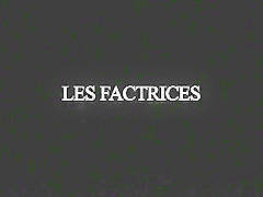 Les Factrices