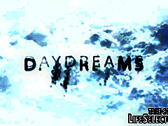 Daydreams - LifeSelector