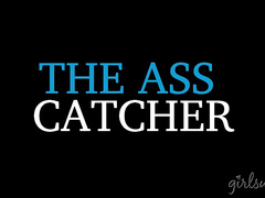 The Ass Catcher